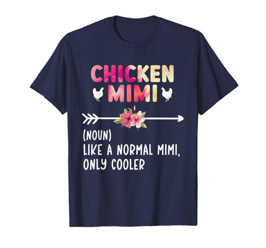 Chicken Mimi Definition Chicken Owner Chicken Farmer T-Shirt
