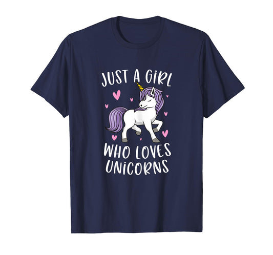 Just A Girl Who Loves Unicorns Funny Unicorn Gifts For Girls T-Shirt