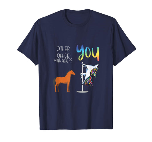 Other Office Managers You T-Shirt