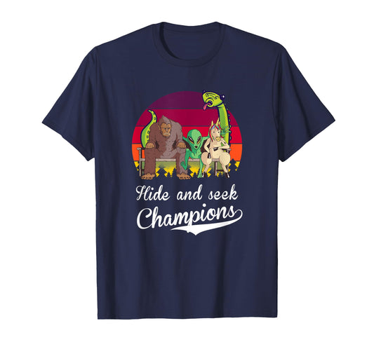 Hide and Seek Champions, Bigfoot, Alien, Unicorn, Loch Ness T-Shirt