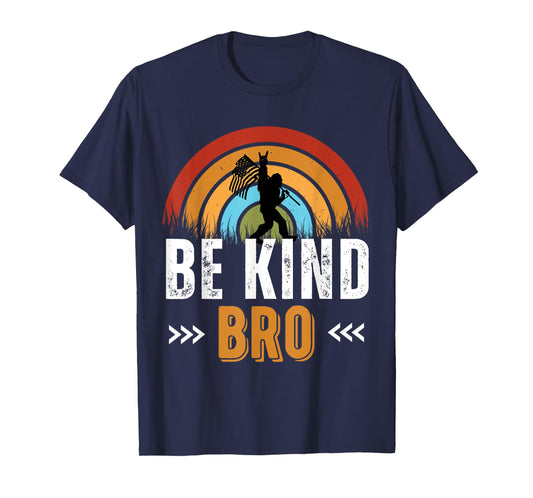 BE KIND BRO FUNNY KINDNESS ORANGE UNITY DAY BIGFOOT T-Shirt