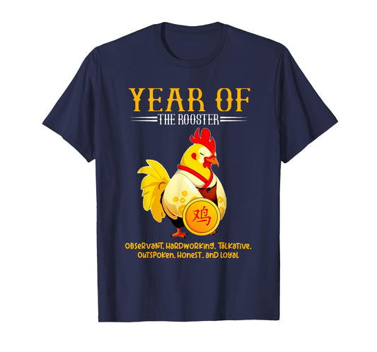 Chinese Year of the Rooster Zodiac Sign Happy Lunar New Year T-Shirt