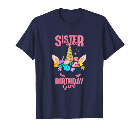 Sister of the Birthday Girl Party Unicorn Birthday Matching T-Shirt
