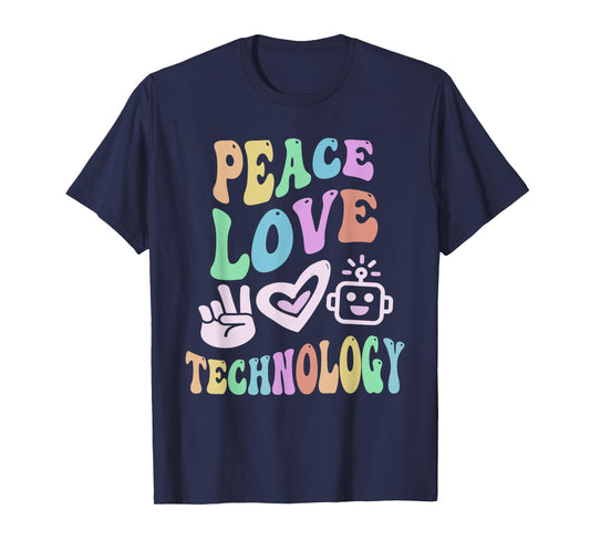 PEACE LOVE TECHNOLOGY Retro Computer Teacher Groovy School Men Women Girls Kids T-Shirt