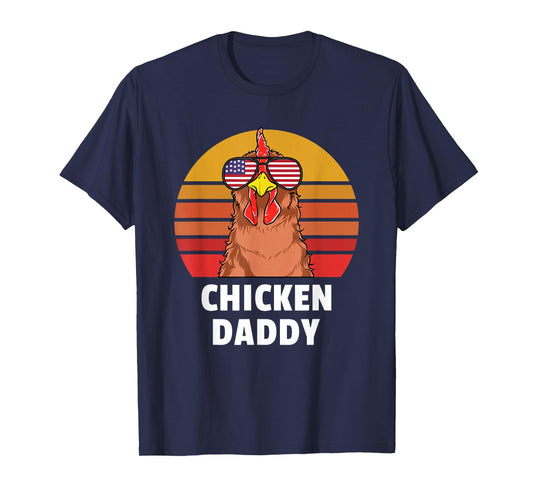 Chicken Daddy Farmer Chicken Lover T-Shirt