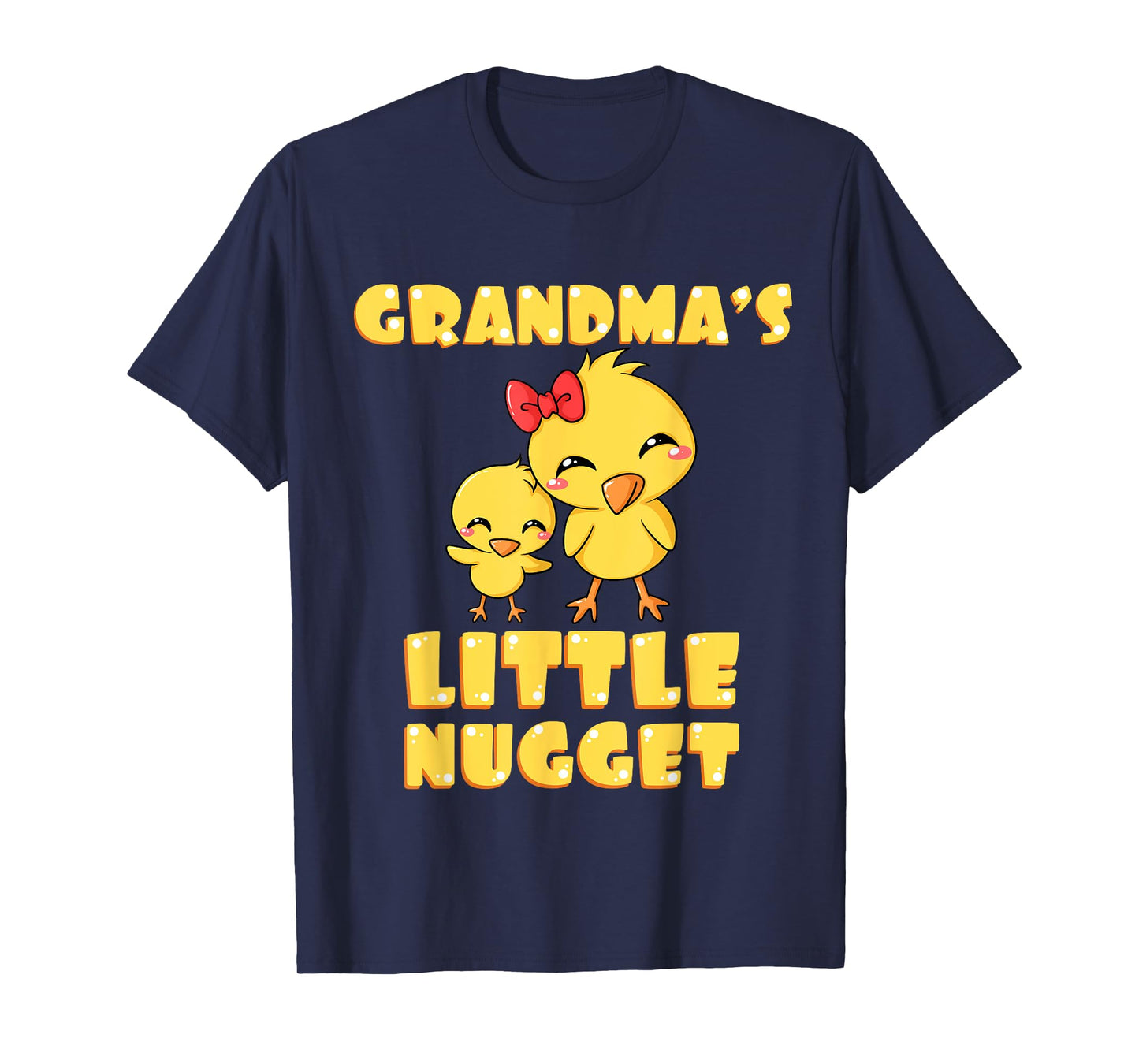 Grandma's Little Nugget Chicken Lover Grandma Mother's Day T-Shirt