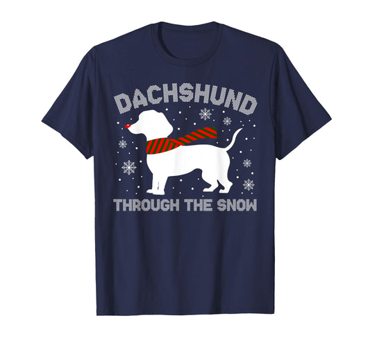 Dachshund Through The Snow Funny Christmas Pajamas Dog Lover Men Women T-Shirt