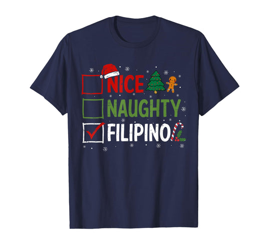 Naughty Nice Filipino Christmas Pajamas Santa Claus Xmas T-Shirt