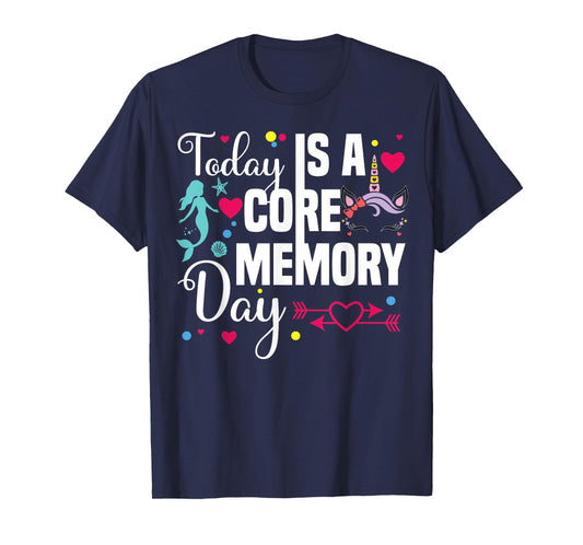Today Is A Core Memory Day kids girls Emotions Out T-Shirt