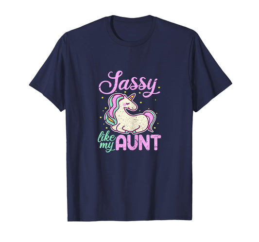 Sassy Like My Aunt Funny Unicorn Niece T-Shirt