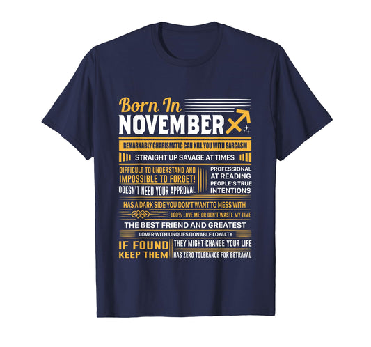 Born In November Sagittarius Funny Birthday Gift T-Shirt