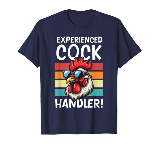 Experienced Cock Handler Funny Chicken Farmer Lovers Retro T-Shirt