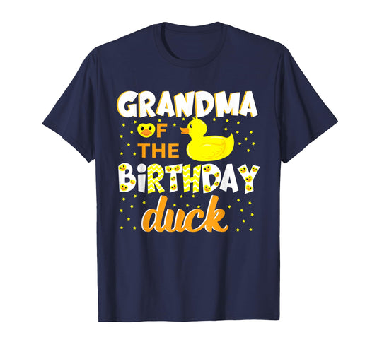 Grandma Of The Birthday Duck Yellow Duck Birthday Fun T-Shirt