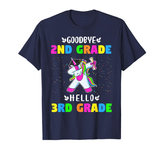 Goodbye Second Grade Hello Third Grade T-Shirt