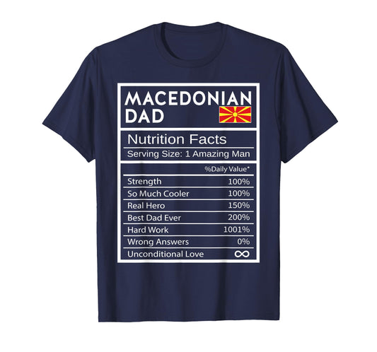 Macedonian Dad Nutrition Facts National Pride Gift For Dad T-Shirt