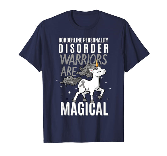 Borderline Personality Disorder Warrior EUPD Unicorn Lover T-Shirt