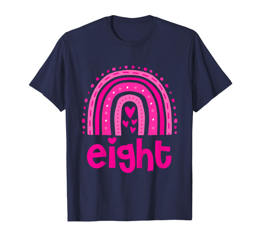 Girl's Birthday Eight 8 Years Old 8th Birthday Pink Rainbow T-Shirt