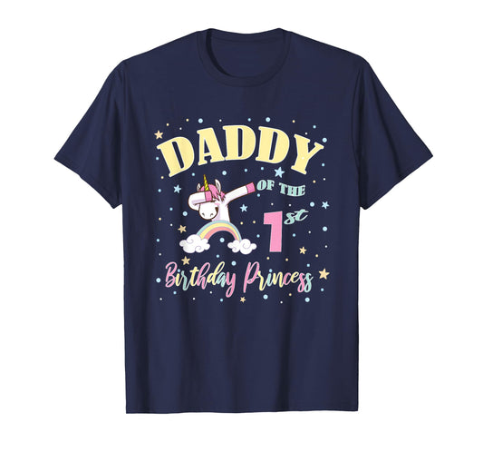 Daddy Of The 1st Birthday Princess - 1 Year Old Unicorn Dad T-Shirt