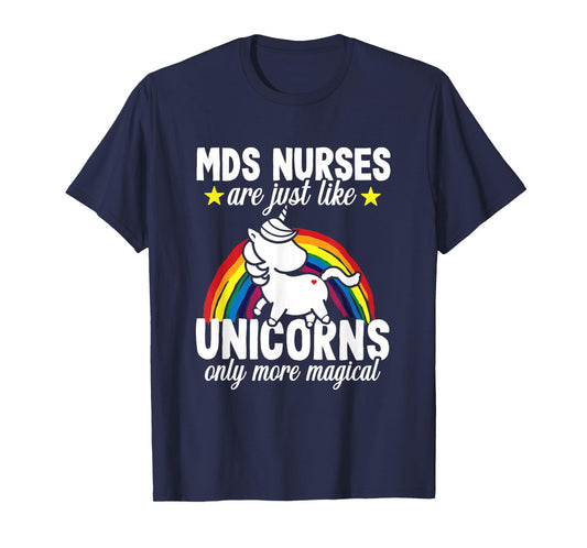 Funny Unicorn MDS Nurse Medical Geriatric Nursing RN T-Shirt