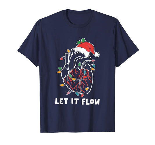 Funny Let It Flow Anatomy Heart Cardiac Nurse Santa Hat Xmas T-Shirt