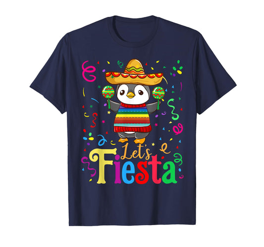 Cinco De Mayo 2020 Shirt Funny Mexican Penguin Let's Fiesta T-Shirt