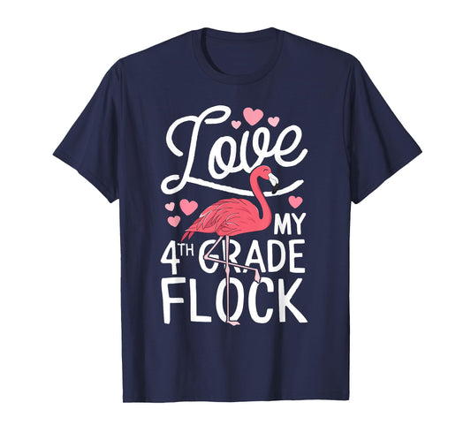 Love My 4th Grade Flock Flamingo Teacher Elementary Gift T-Shirt