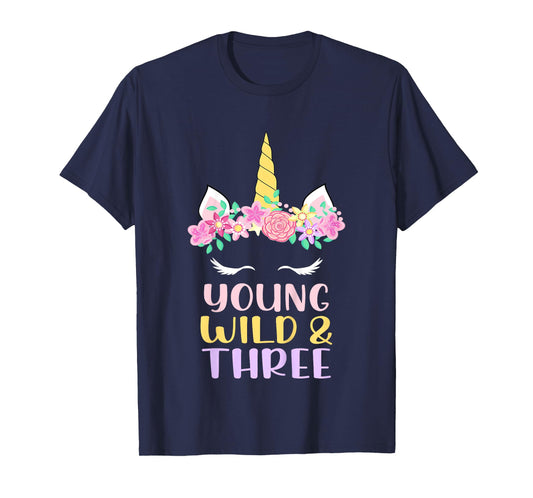 Young Wild Three Unicorn Lover 3rd Birthday Party Kids T-Shirt