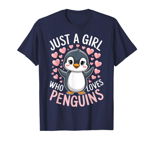 Penguins Animal Just A Girl Who Loves Penguin T-Shirt
