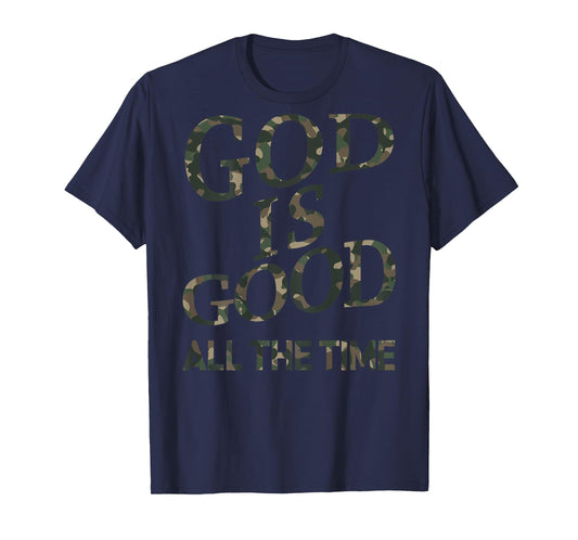 Camo God Is Good All The Time Jesus Men Youth Son Brother T-Shirt