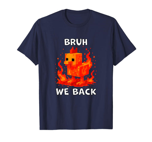 Bruh We Back Boys Shirt Back to School Funny Chicken T-Shirt