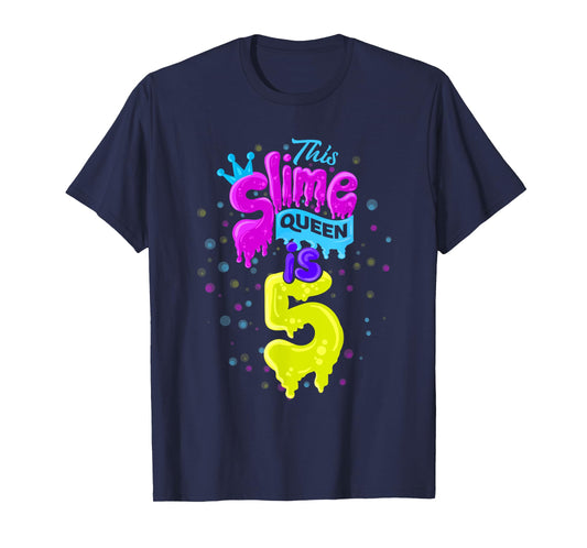 Slime Queen T-Shirt 5th Birthday Slime Shirt 5 T-Shirt