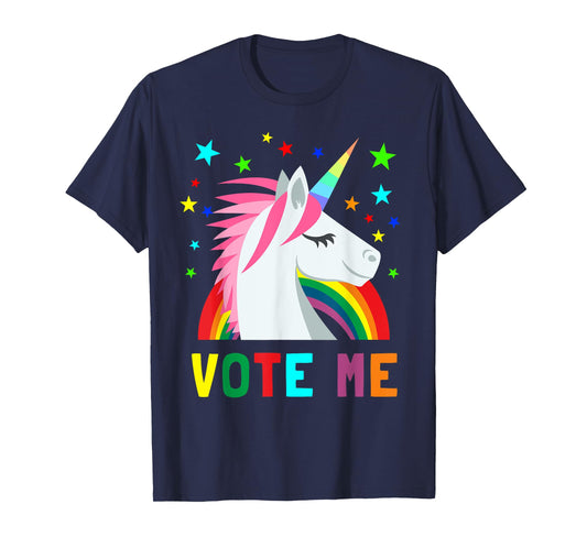 Vote Me Funny Unicorn For President Election Voting Mid Term T-Shirt