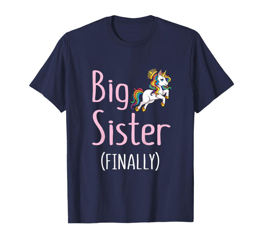 Kids Big Sister Finally Unicorn Girls Big Sister Announcement T-Shirt