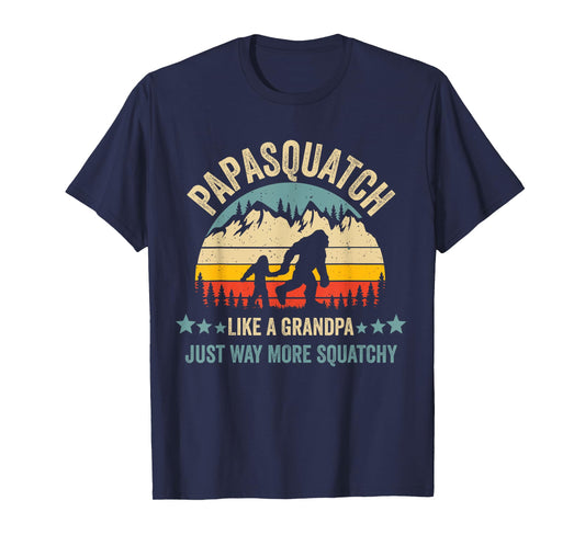 Papasquatch Like A Grandpa Just Way More Squatchy Funny Papa T-Shirt