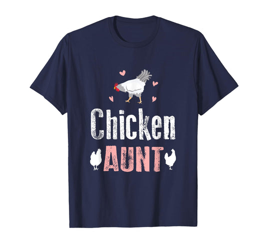 Chicken Aunt Auntie Farm T-Shirt