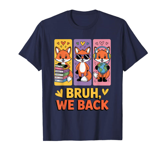 Retro Bruh We Back Funny Fox Back to School for Teachers T-Shirt