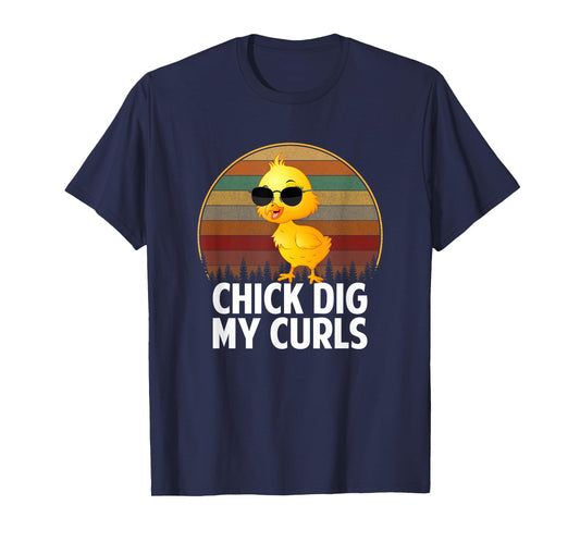 Chicks dig my curls, hair toddler T-Shirt