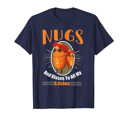 Vintage Nugs and Kisses to All my B Funny Retro T-Shirt