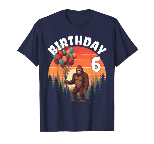 6 Years Old Bigfoot Birthday Party Celebration Balloons Fun T-Shirt