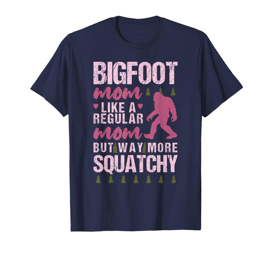 Bigfoot Mothers Day Mom Squatch Funny Sasquatch Distressed T-Shirt