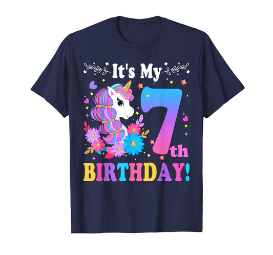 7 Year Old Its My 7th Birthday Cute Unicorn Kids Girls Teens T-Shirt
