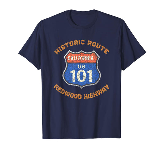 Souvenir Rustic Redwood Highway Route 101 Redwood Highway T-Shirt