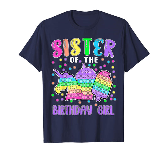 Let's Pop-it Sister of the Birthday Girl Pop-it T-Shirt