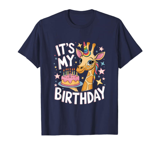 It's My Birthday Cute Giraffe Unicorn Kids Girls Birthday T-Shirt