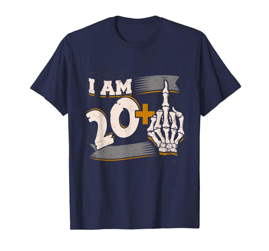 I Am 20 Plus Middle Finger Skeleton Bone 21st Birthday Shirt T-Shirt