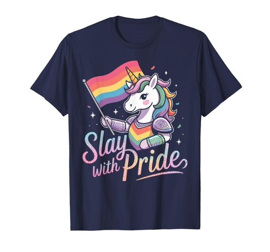 Slay With Pride Rainbow Unicorn Armor T-Shirt