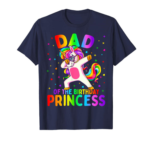 Dad of the Birthday Princess Girl Dabbing Unicorn Father T-Shirt