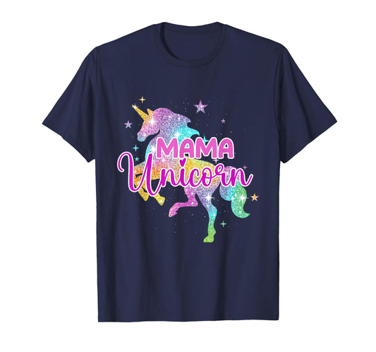 Mama Unicorn - Mythical Animal Fantasy Creature Magical T-Shirt