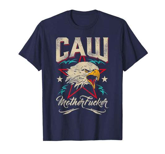 Caw Motherfucker Eagle T-Shirt