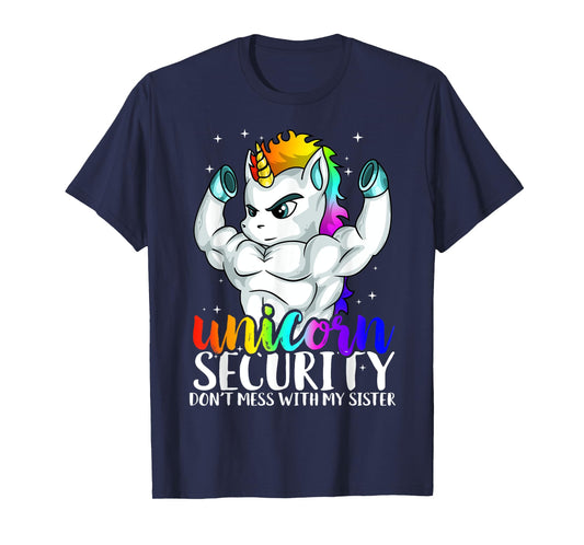 Unicorn safety not with my sister funny T-Shirt